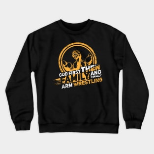 Armwrestling Wristwrestling Wrist Turning Gift Crewneck Sweatshirt